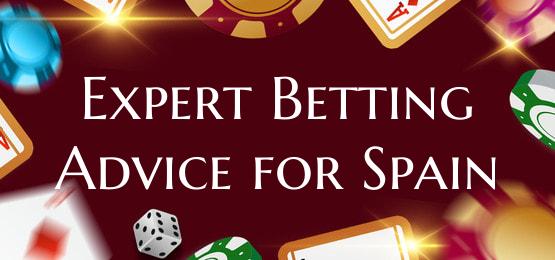 Expert Betting Advice for Spain
