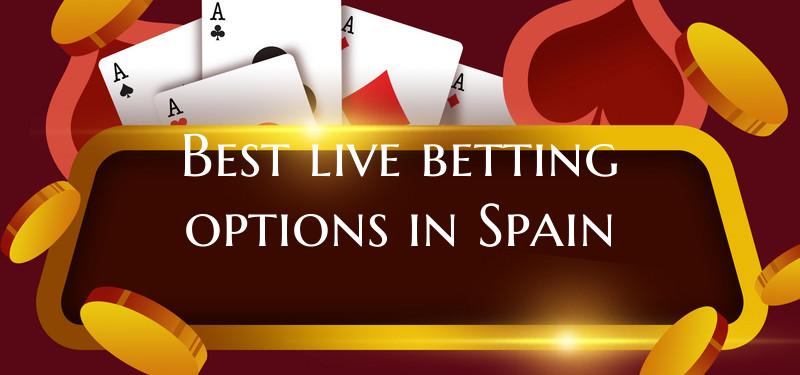 Best live betting options in...