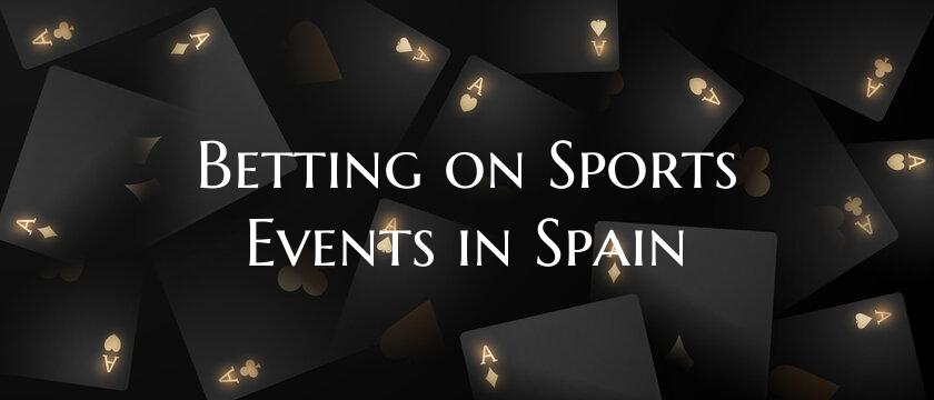 Betting on Sports Events in ...